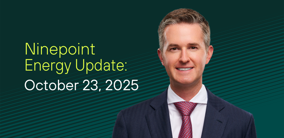 Ninepoint Energy Market Update - 10.23.2025 