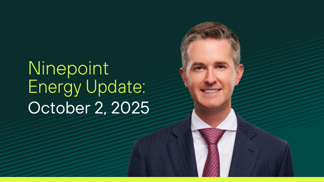 Ninepoint Energy Market Update