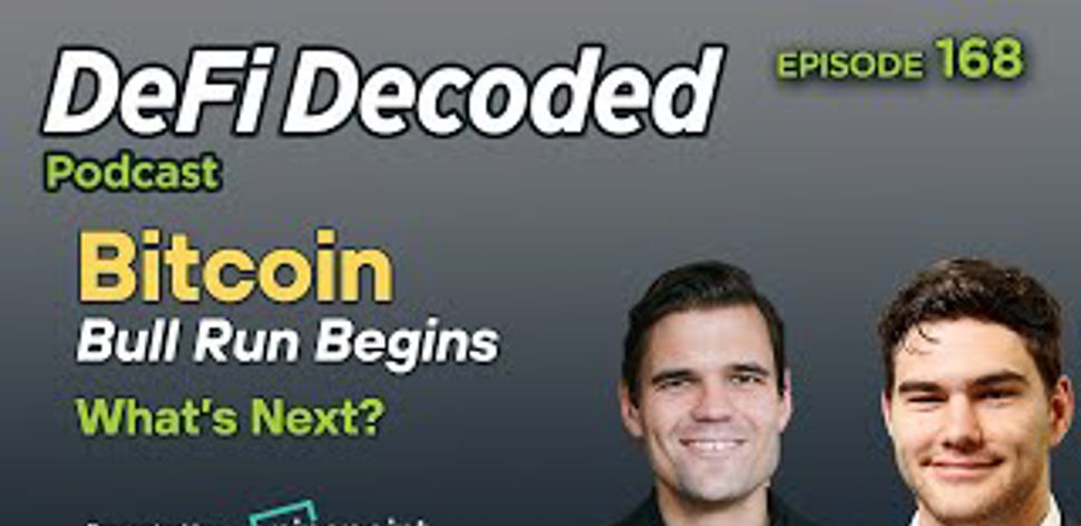 168 - Bitcoin Bull Run Begins. What’s Next?