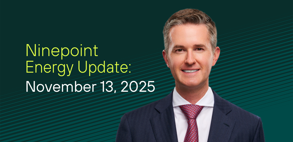 Ninepoint Energy Market Update - 11.13.2025