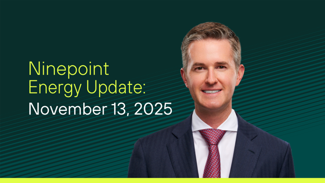 Ninepoint Energy Market Update