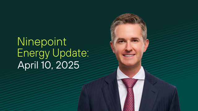 Ninepoint Energy Market Update