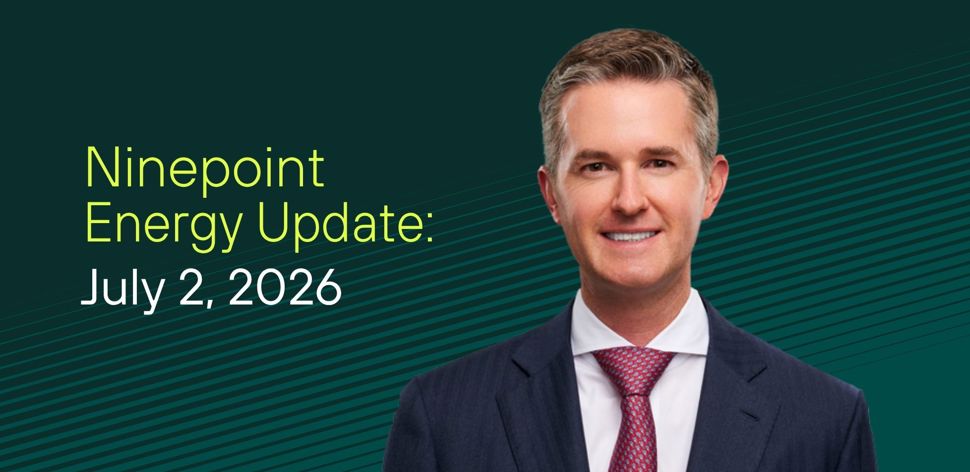 Ninepoint Energy Market Update - 7.02.2026 