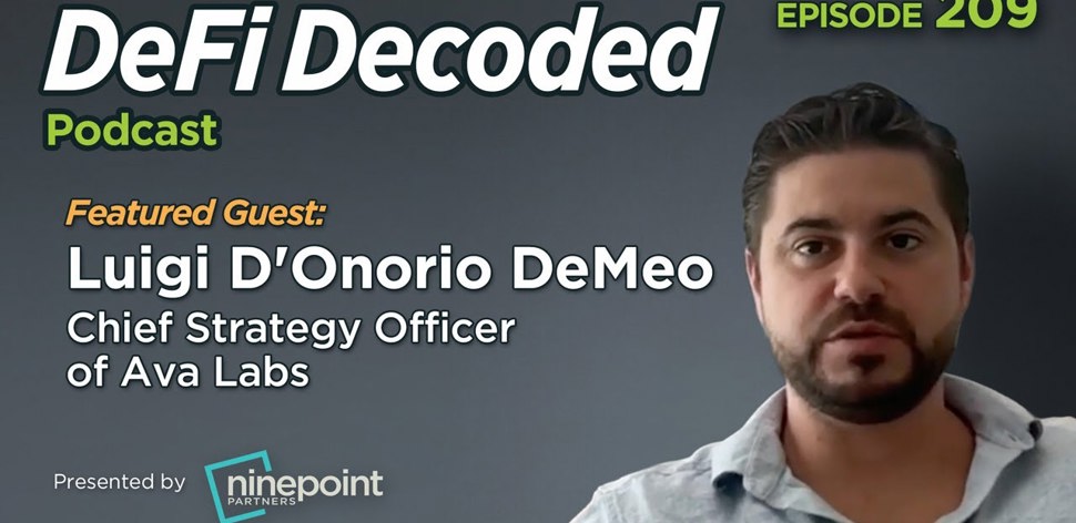 How Avalanche Became the Trusted Platform for Business with Luigi D'Onorio DeMeo of Ava Labs
