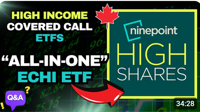Passive Income Investing- Ninepoint Highshares Canadian Single Stock Covered Call ETFs